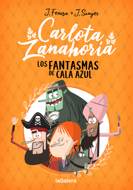 CARLOTA ZANAHORIA (1) LOS FANTASMAS DE CALA AZUL
