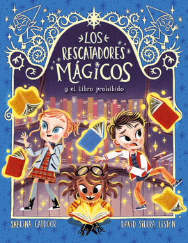 RESCATADORES MGICOS (10) Y EL LIBRO PROHIBIDO