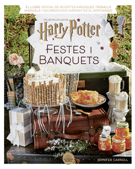 FESTES I BANQUETS (DE LES PEL.L�CULES DE HARRY POTTER)