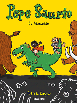 PEPE SAURIO (2) LA MAMUTÓN