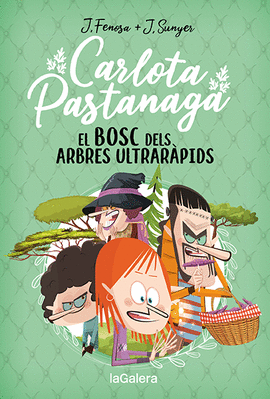 CARLOTA PASTANAGA (4) EL BOSC DELS ARBRES ULTRARAPIDS