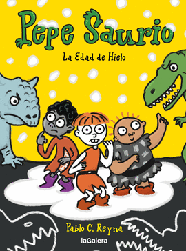 PEPE SAURIO (3) LA EDAD DE HIELO