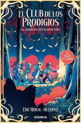 CLUB DE LOS PRODIGIOS (2) LA MALDICI�N DEL HOMBRE LOBO