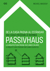 DE LA CASA PASIVA AL EST�NDAR PASSIVHAUS