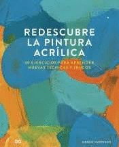 REDESCUBRE LA PINTURA ACR�LICA