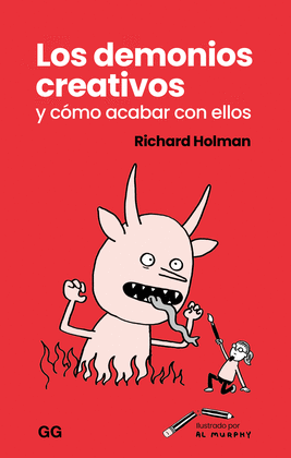 LOS DEMONIOS CREATIVOS Y COMO ACABAR CON ELLOS