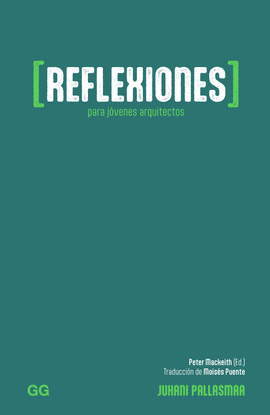 REFLEXIONES PARA JVENES ARQUITECTOS