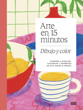 ARTE EN 15 MINUTOS DIBUJO Y COLOR