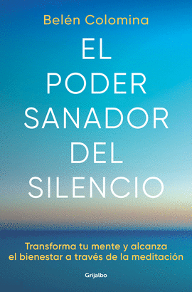 PODER SANADOR DEL SILENCIO