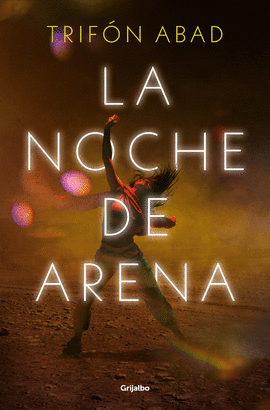 NOCHE DE ARENA