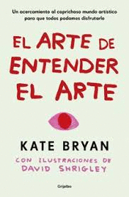 ARTE DE ENTENDER EL ARTE