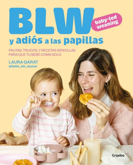 BABY LED WEANING Y ADIS A LAS PAPILLAS
