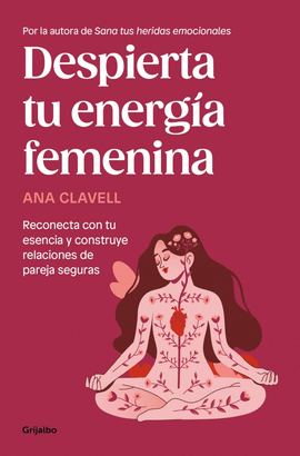 DESPIERTA TU ENERGA FEMENINA