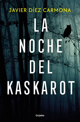 NOCHE DEL KASKAROT