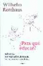 PARA QUE EDUCAR