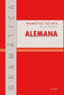 GRAM�TICA SUCINTA DE LA LENGUA ALEMANA