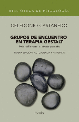 GRUPOS DE ENCUENTRO EN TERAPIA GESTALT