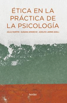 �TICA EN LA PR�CTICA DE LA PSICOLOG�A