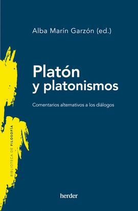 PLAT�N Y PLATONISMOS