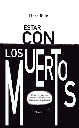 ESTAR CON LOS MUERTOS