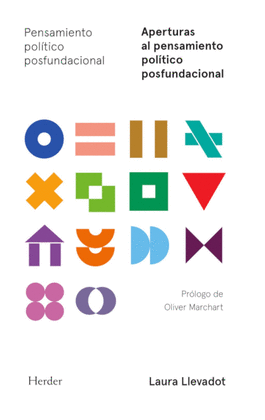 APERTURAS AL PENSAMIENTO POL�TICO POSFUNDACIONAL