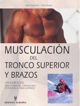 MUSCULACI�N DEL TRONCO SUPERIOR Y BRAZOS