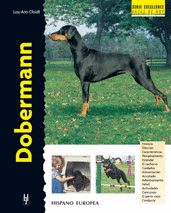 DOBERMANN (SERIE EXCELLENCE RAZAS DE HOY)