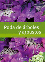 PODA DE �RBOLES Y ARBUSTOS (JARD�N PR�CTICO)