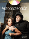 AUTOPROTECCION (CONTIENE DVD) (DEFENSA PERSONAL FAMILIAR Y DEL HOGAR)