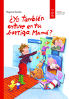 YO TAMBI�N ESTUVE EN TU BARRIGA, MAM�?