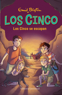 LOS CINCO (3) LOS CINCO SE ESCAPAN