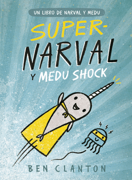SUPERNARVAL Y MEDU SHOCK (2)