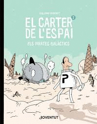 CARTER DE LESPAI (2) ELS PIRATES GALCTICS