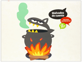MALVADOS DE CUENTO (INFANTIL 2� CICLO)
