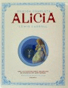 ALICIA (EDICIN COMPLETA)