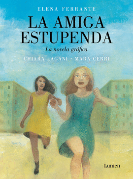 AMIGA ESTUPENDA (NOVELA GR�FICA)