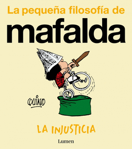 MAFALDA LA INJUSTICIA