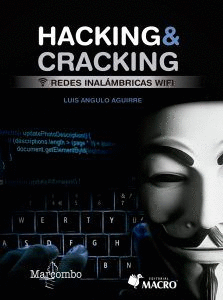 HACKING  & CRACKING. REDES INALMBRICAS WIFI