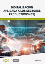 DIGITALIZACI�N APLICADA A LOS SECTORES PRODUCTIVOS (GS)
