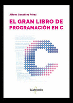 GRAN LIBRO DE PROGRAMACIN EN C