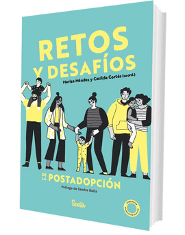RETOS Y DESAF�OS DE LA POSTADOPCI�N