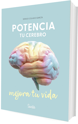 POTENCIA TU CEREBRO MEJORA TU VIDA