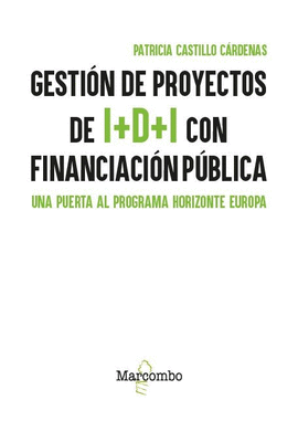 GESTI�N DE PROYECTOS DE I+D+I CON FINANCIACI�N P�BLICA