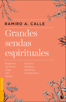 GRANDES SENDAS ESPIRITUALES