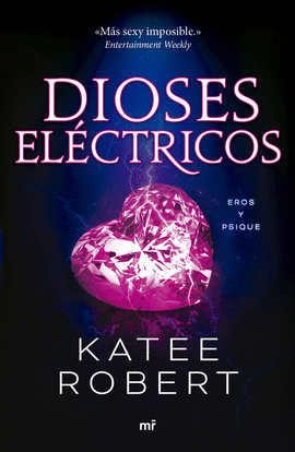 DIOSES ELCTRICOS (ELECTRIC IDOL)