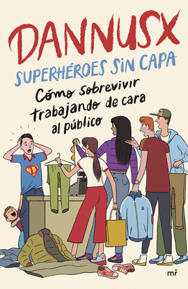 SUPERHROES SIN CAPA