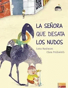 SE�ORA QUE DESATA LOS NUDOS