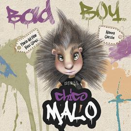 CHICO MALO  BAD BOY