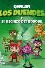DUENDES Y EL HECHIZO DEL BOSQUE