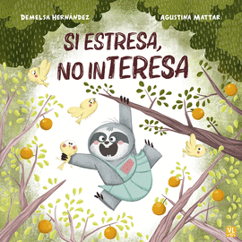 SI ESTRESA NO INTERESA